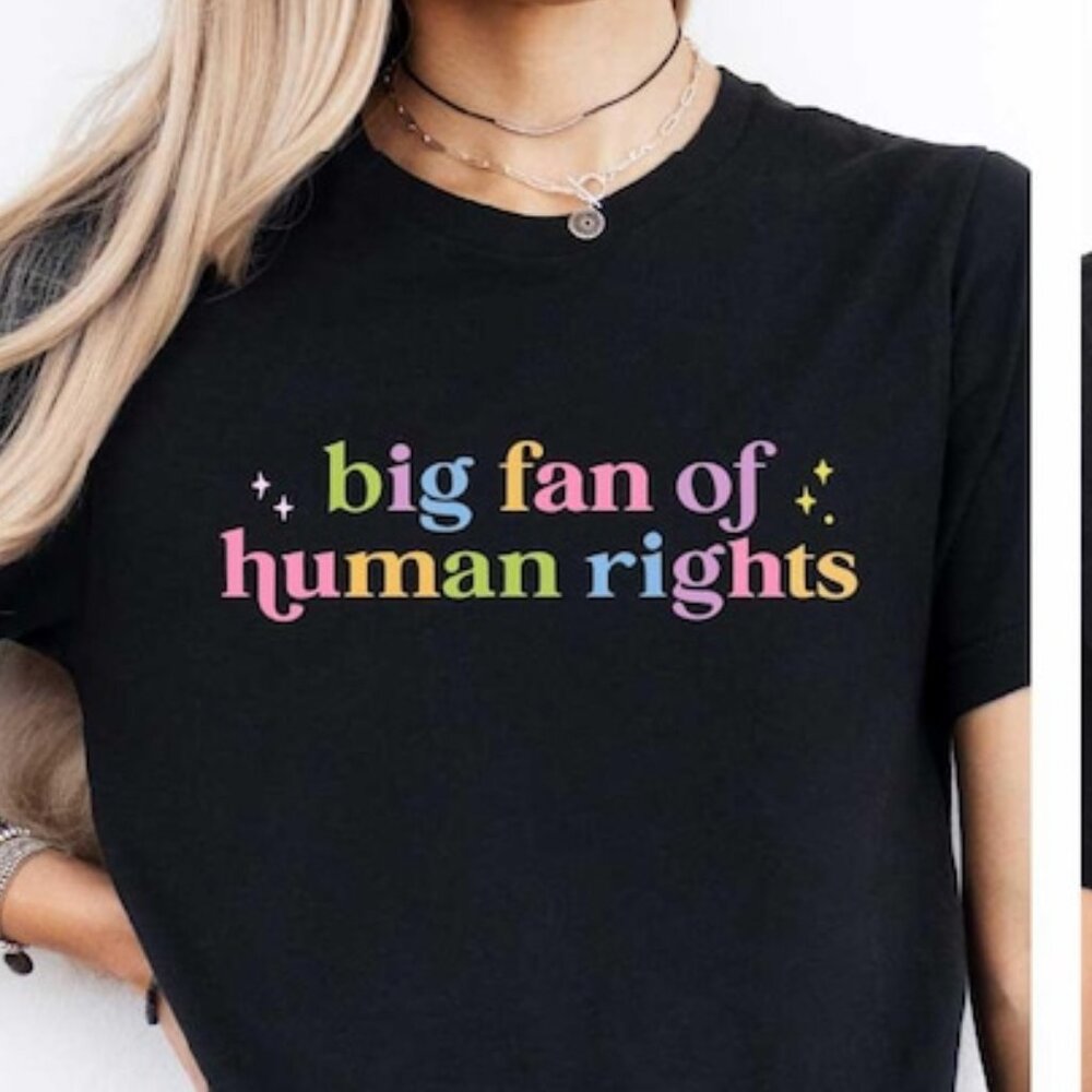 Big Fan Of Human Rights Shirt, Equality Shirt, Human Rights Top, Social Justic81 - Picture 2 of 6